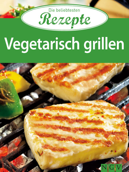 Upplýsingar um Vegetarisch grillen eftir Naumann & Göbel Verlag - Biðlisti